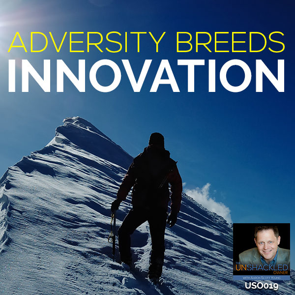 USO 019 | Adversity Breeds Innovation