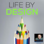 Life by Design with Michelle Young