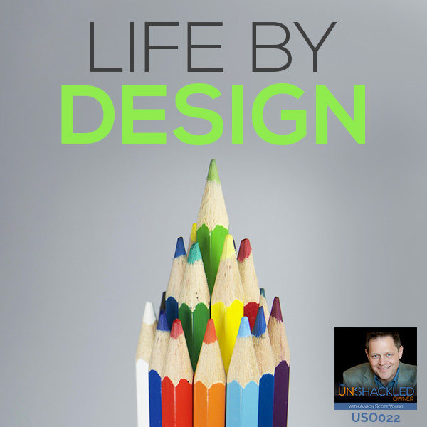 USO 022 | Life by Design
